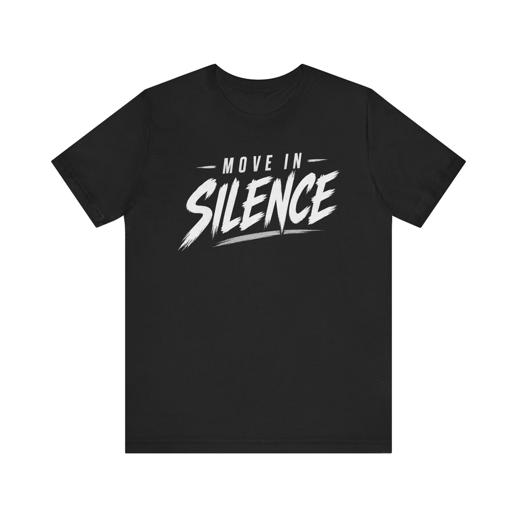 Move in Silence Tee