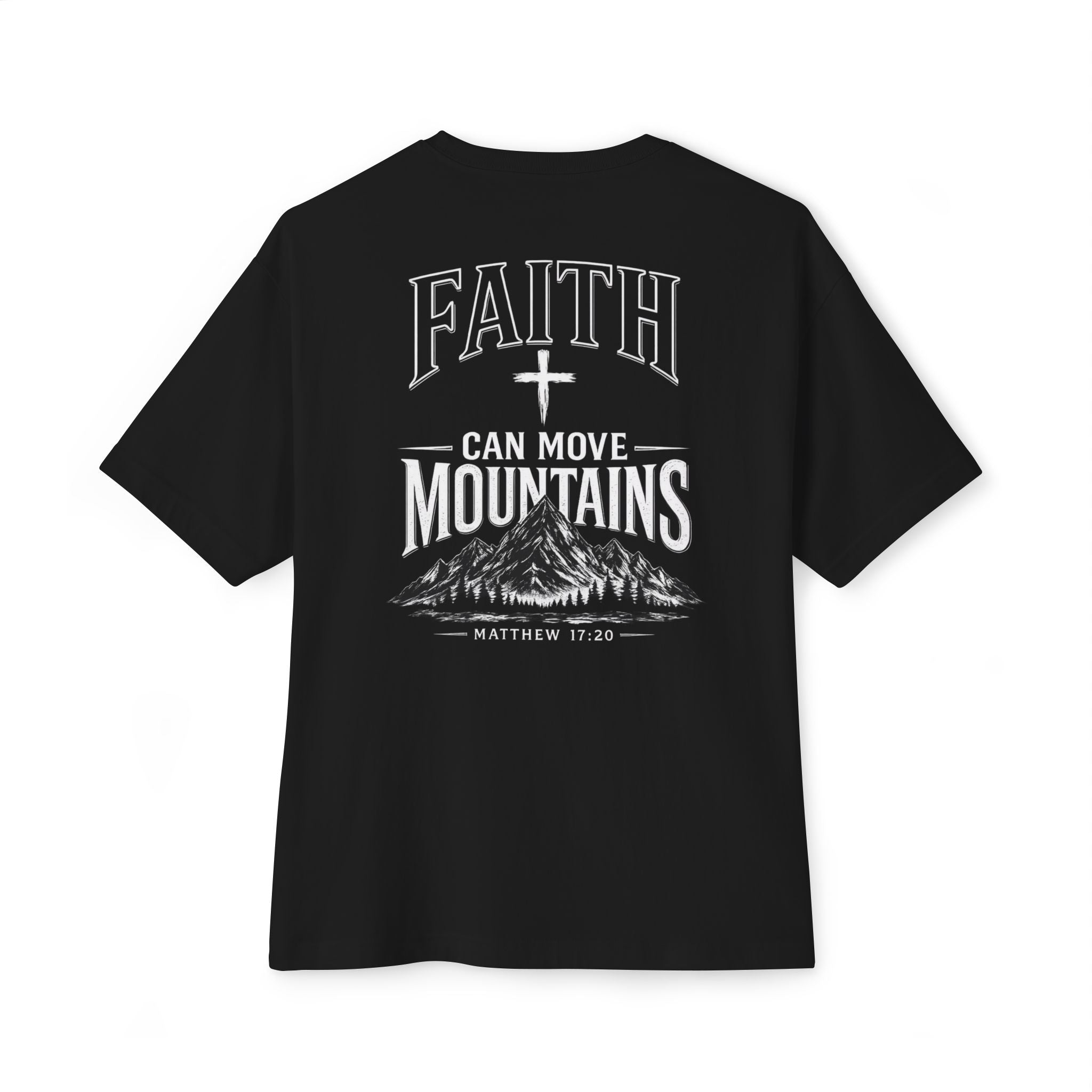 Faith Can Move Mountains Tee