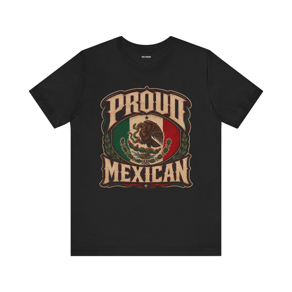 Proud Mexican Tee