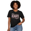 Mrs. Always Right Tee