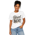 Blessed By The Best Tee