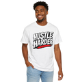 Hustle Harder Tee