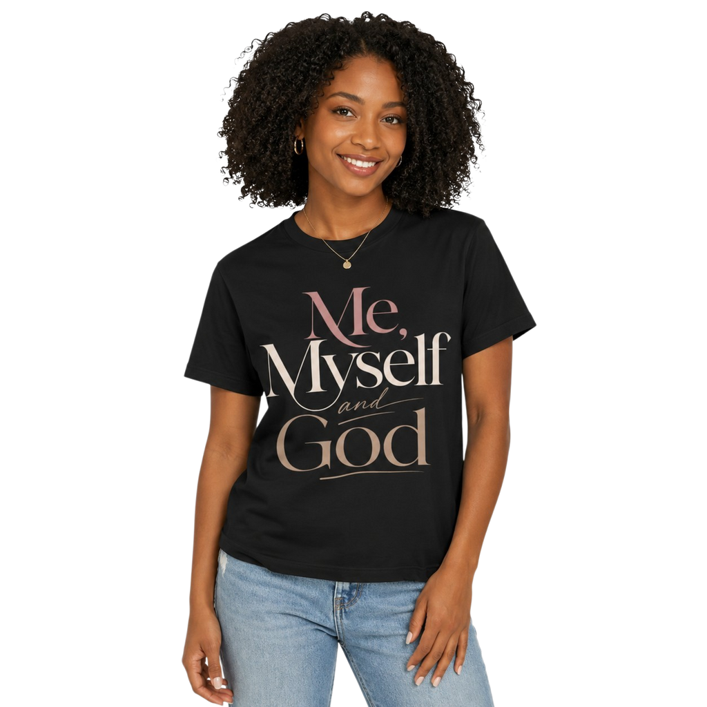 Me, Myself and God Tee