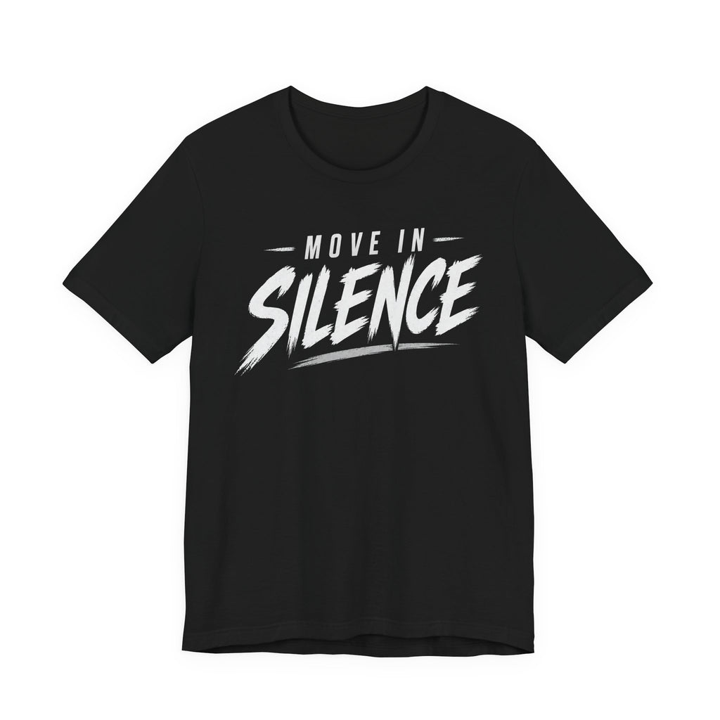Move in Silence Tee